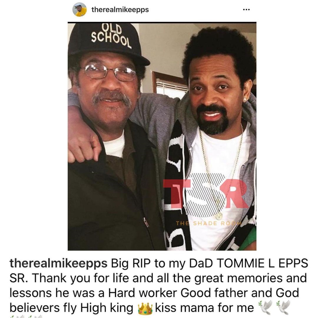 Mike Epps dad Tommie L Epps died
