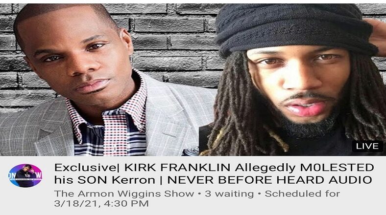 Kirk Franklin accused of molesting estranged son Kerrion Franklin