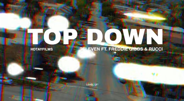 2Eleven Top Down Music Video Into