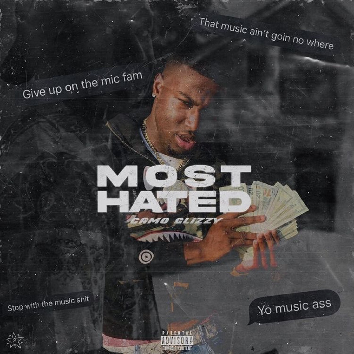 CamoGlizzy Most Hated