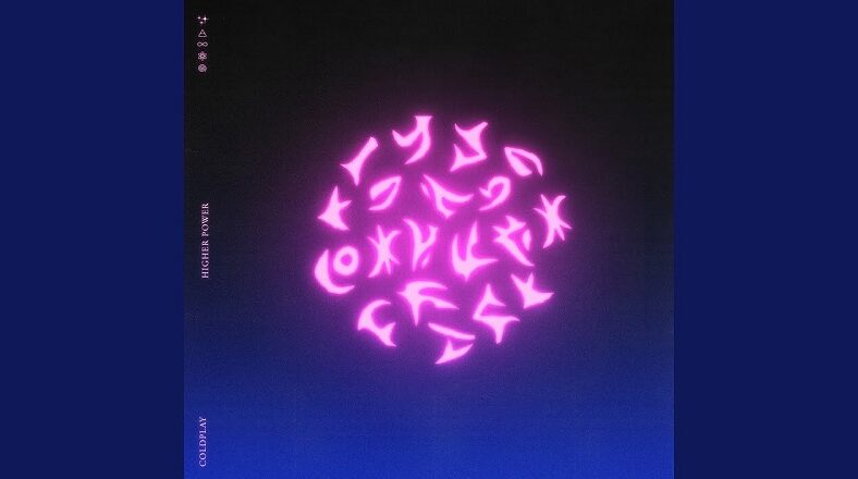 Coldplay Higher Power