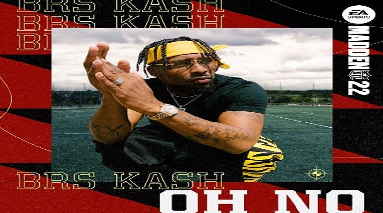 BRS Kash Oh No Madden 22 version