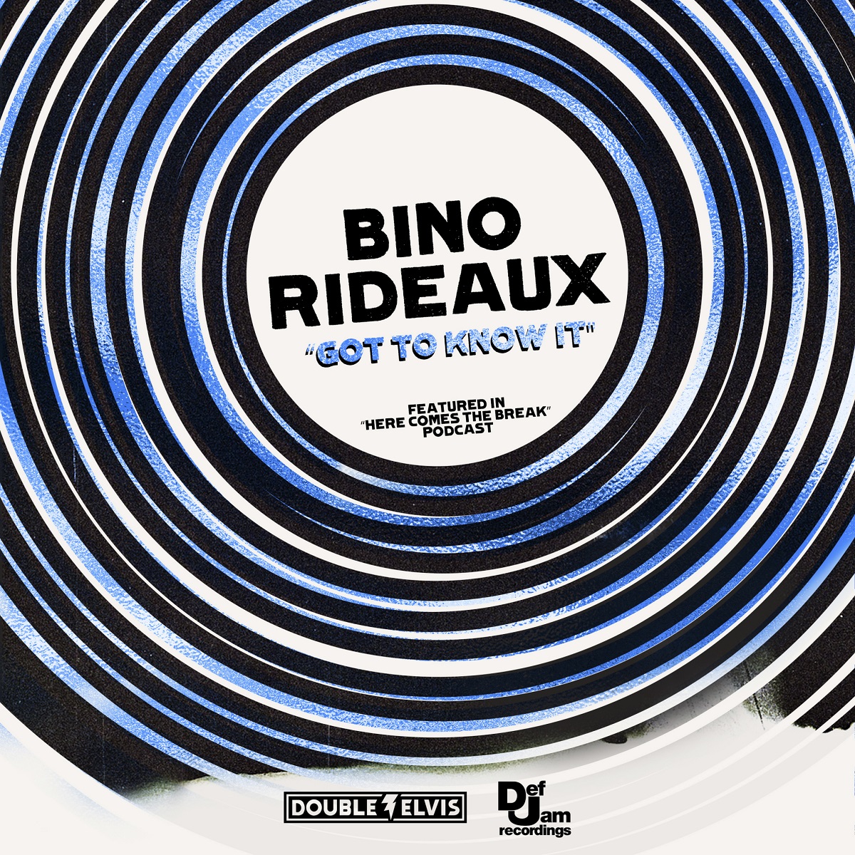 Bino Rideaux Got To Know It
