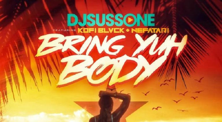 DJ Suss One Bring Yuh Body
