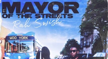 Rah Swish Mayor of the Streets stream