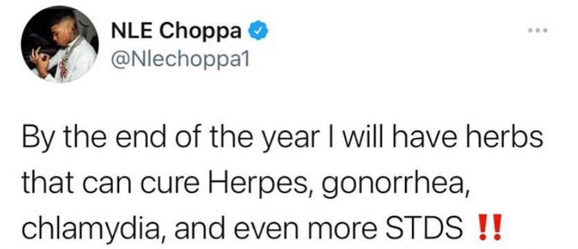 NLE Choppa has herbs to cure STDs