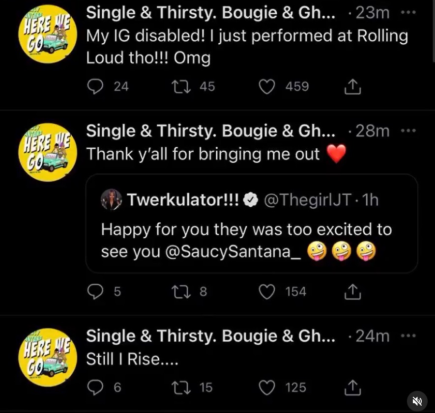 Saucy Santana claims his IG was disabled and thanks JT City Girls for letting him open up for them at Rolling Loud