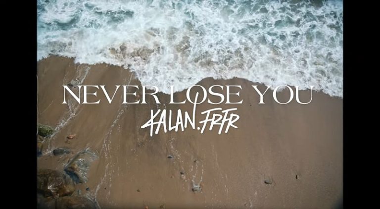 Kalan.FrFr Never Lose You music video