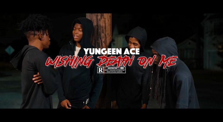 Yungeen Ace Wishing Death on Me music video
