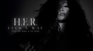 H.E.R. Find A Way