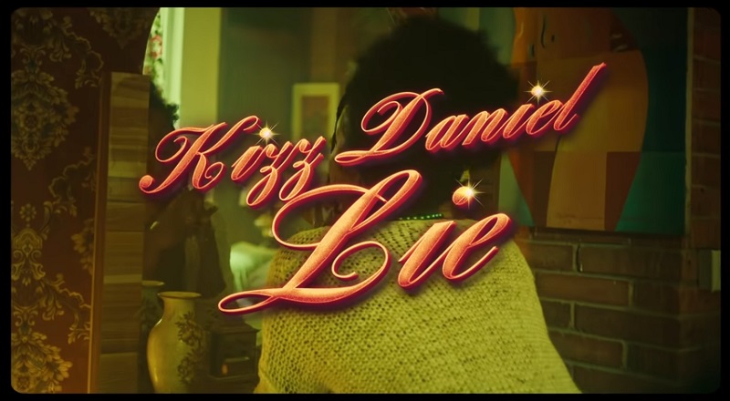 Kizz Daniel Lie music video