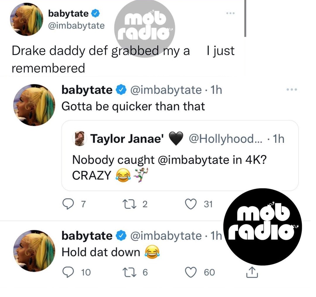 Yung Baby Tate said Dennis Graham grabbed her butt