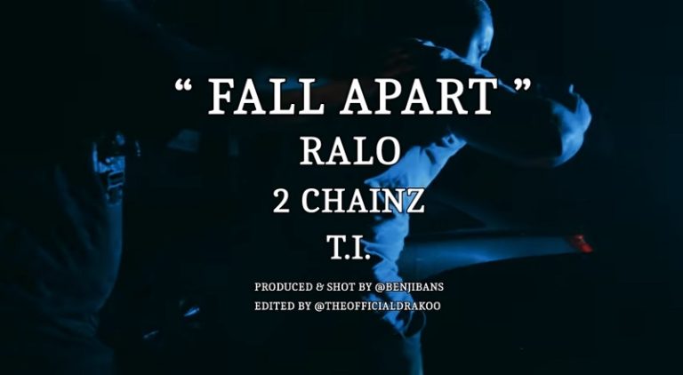 Ralo Fall Apart music video