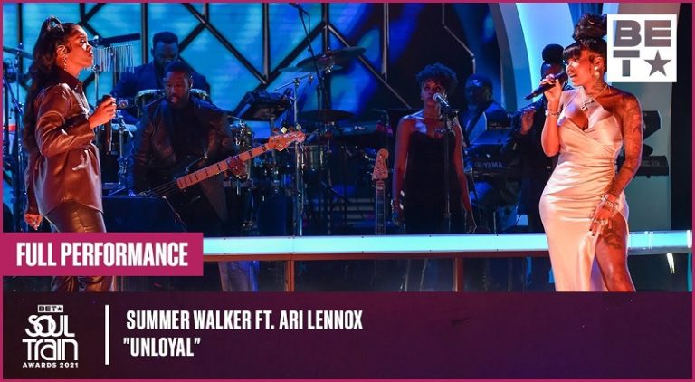 Summer Walker and Ari Lennox perform Unloyal at 2021 Soul Train Awards