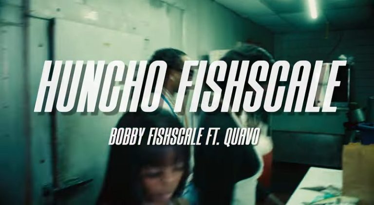 Bobby Fishscale Huncho Fishscale music video