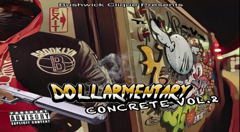 Dollarmentary Concrete Vol. 2 stream