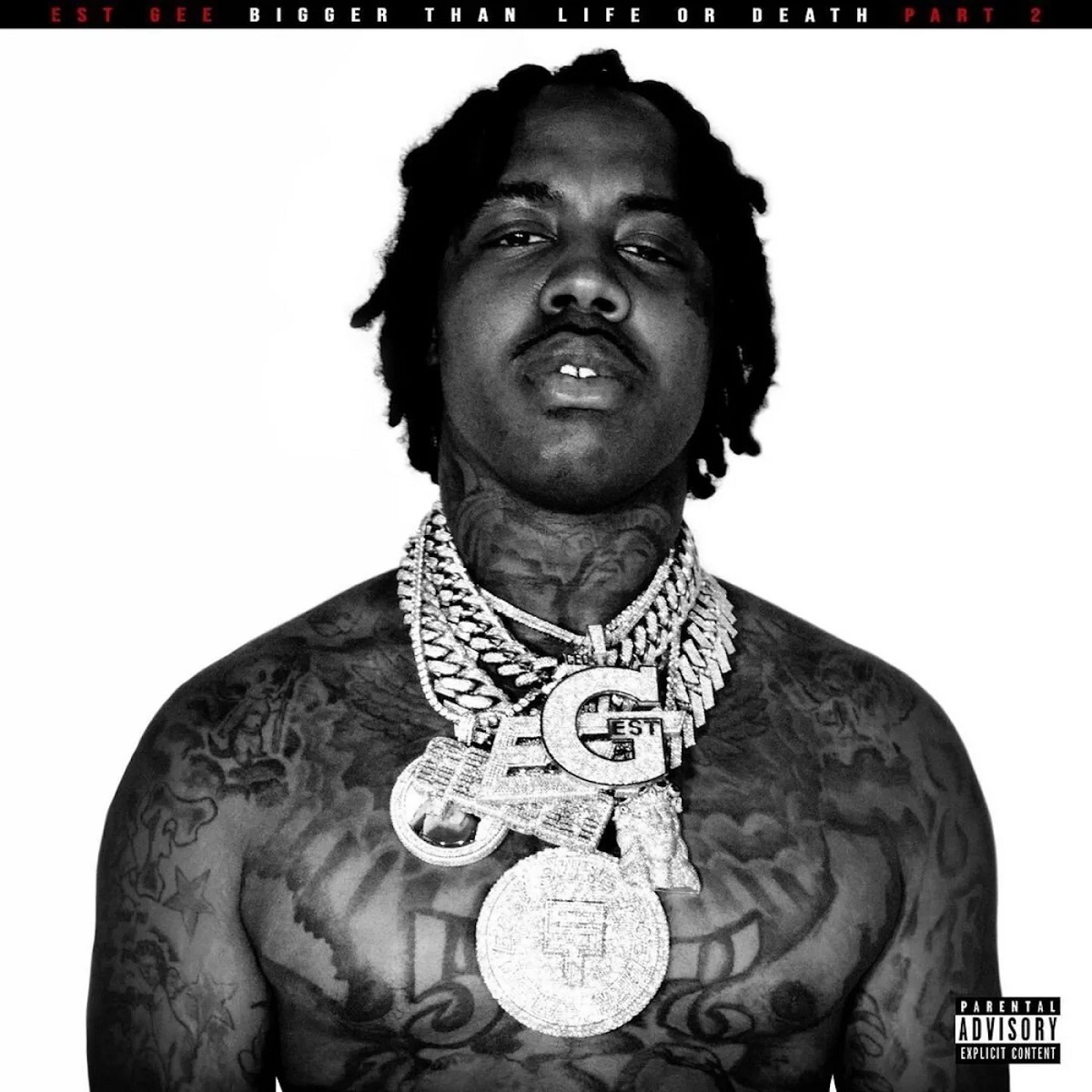 EST Gee Bigger Than Life or Death 2 stream