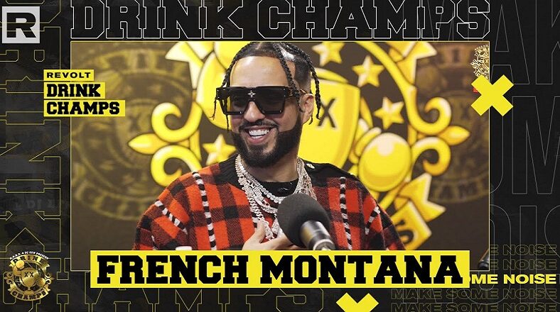 French Montana talks Max B-Jim Jones, sobriety, hit records, new music, and more on Drink Champs