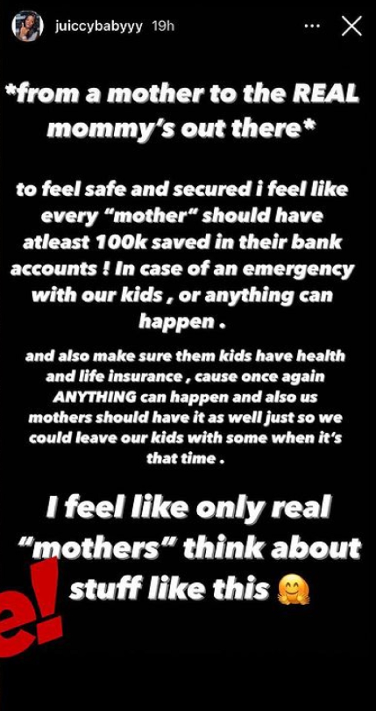 Juiccy Baby says every mother should have $100,000 saved