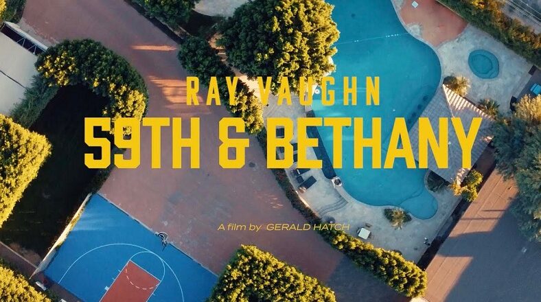 Ray Vaughn ends 2021 with 59th & Bethany video