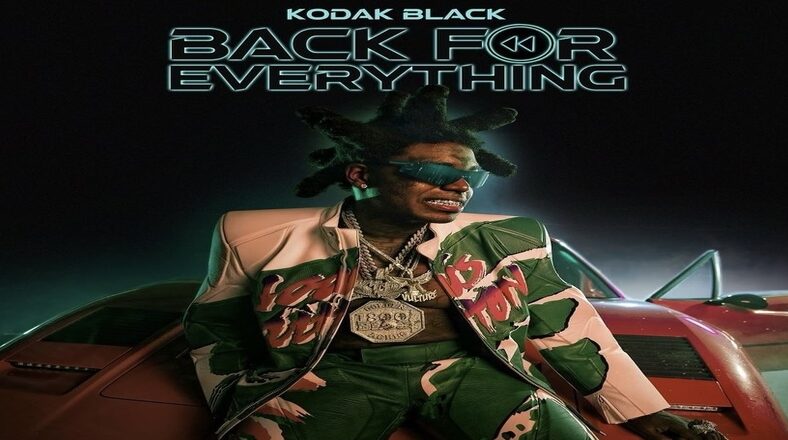 Kodak Black releases new "Back For Everything" album