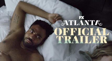 "Atlanta" season 3 trailer released