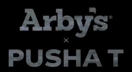 Pusha T's Arby's ad generated over $8.2 million in advertising exposure