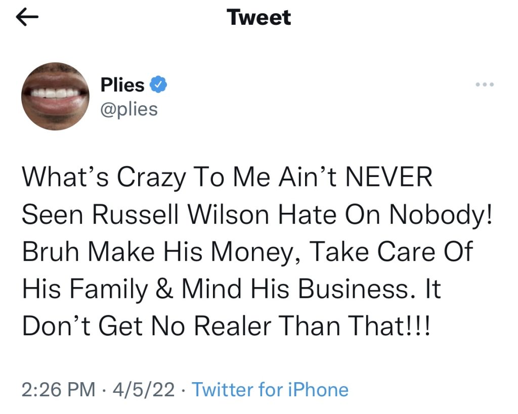 Plies shouts out Russell Wilson for being a good man