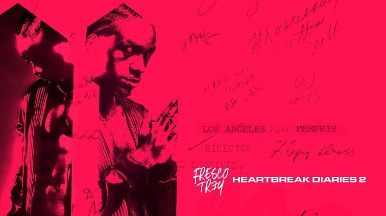 Fresco Trey returns with new Heartbreak Diaries 2 EP