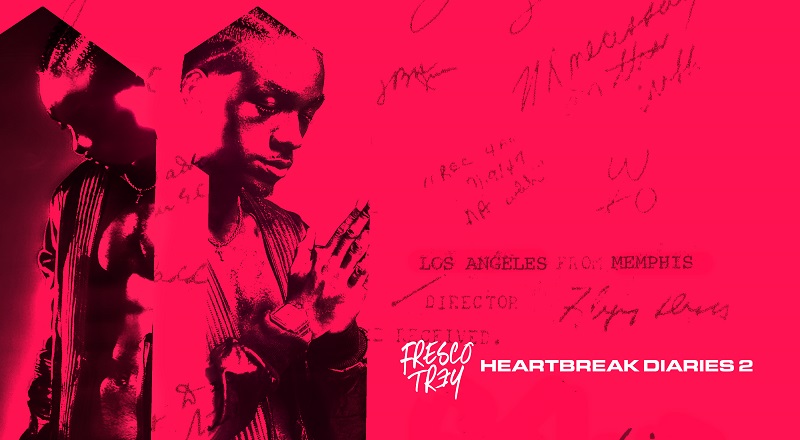 Fresco Trey returns with new Heartbreak Diaries 2 EP