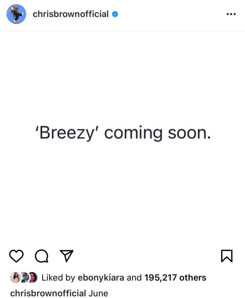 Chris Brown says "Breezy" album is coming in June 