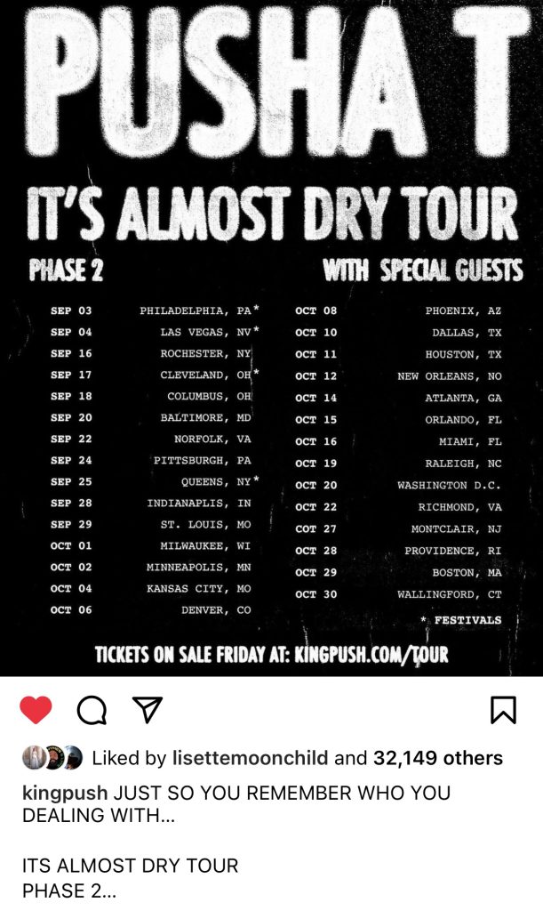 Pusha T announces Phase 2 of It's Almost Dry Tour 