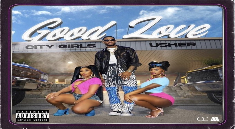 City Girls release "Good Love" single with Usher