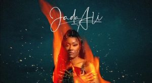 Jada Ali releases Hard to Love album cover and trailer