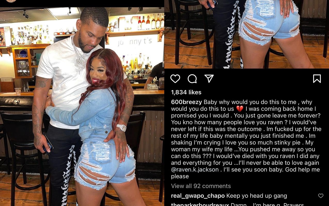 600 Breezy mourns the passing of his girlfriend Raven Jackson