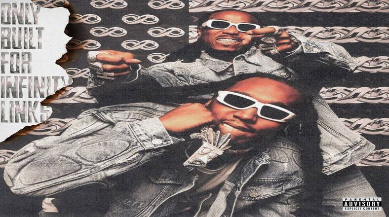 Quavo and Takeoff reveal "Only Built For Infinity Links" tracklist