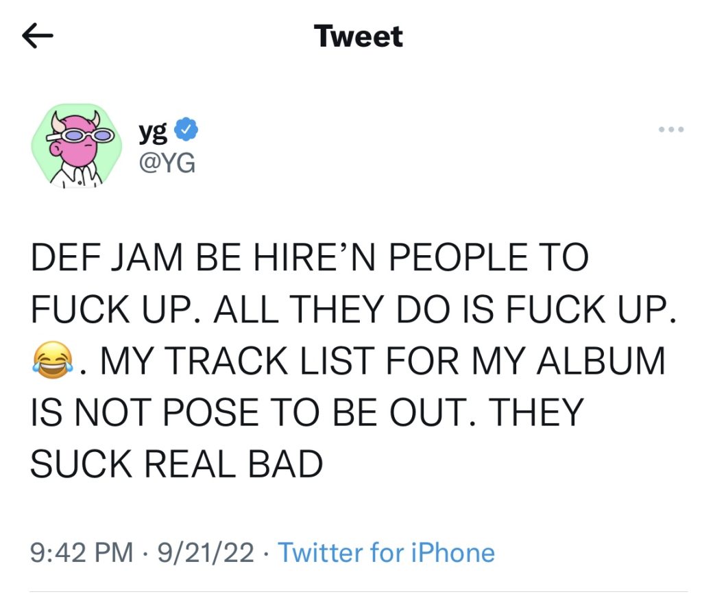 YG disses Def Jam for leaking "I Got Issues" tracklist