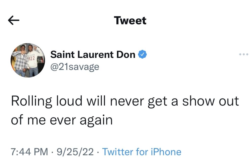 21 Savage says he won't perform at Rolling Loud again 