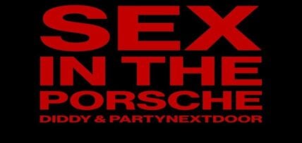 Diddy releases "Sex In The Porsche" single with PartyNextDoor