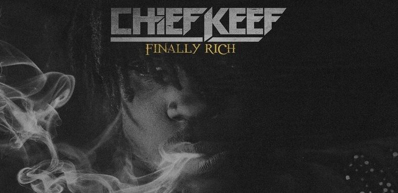 Chief Keef announces "Finally Rich" complete edition album