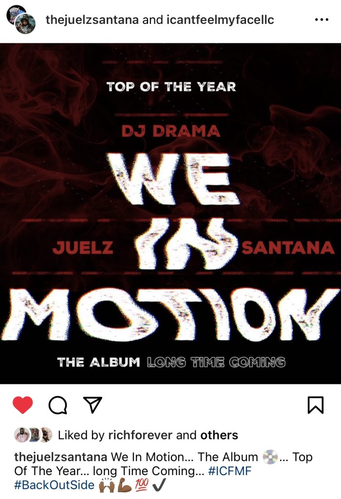 Juelz Santana announces "We In Motion" album with DJ Drama