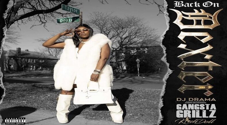 Kash Doll and DJ Drama release "Back On Dexter" project