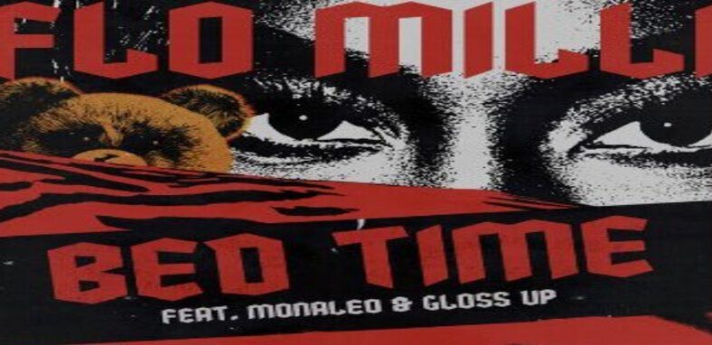 Flo Milli releases "Bed Time" remix with Monaleo and Gloss Up