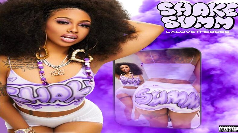 LALOVETHEBOSS drops her Shake Summ single