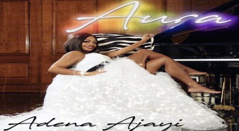 Adena Ajayi releases new "Aura" single
