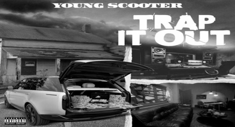 Young Scooter releases new "Trap It Out" single