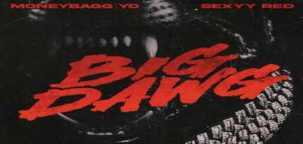 Moneybagg Yo releases "Big Dawg" single with Sexyy Red