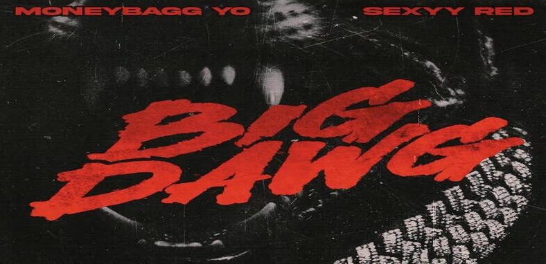 Moneybagg Yo releases "Big Dawg" single with Sexyy Red