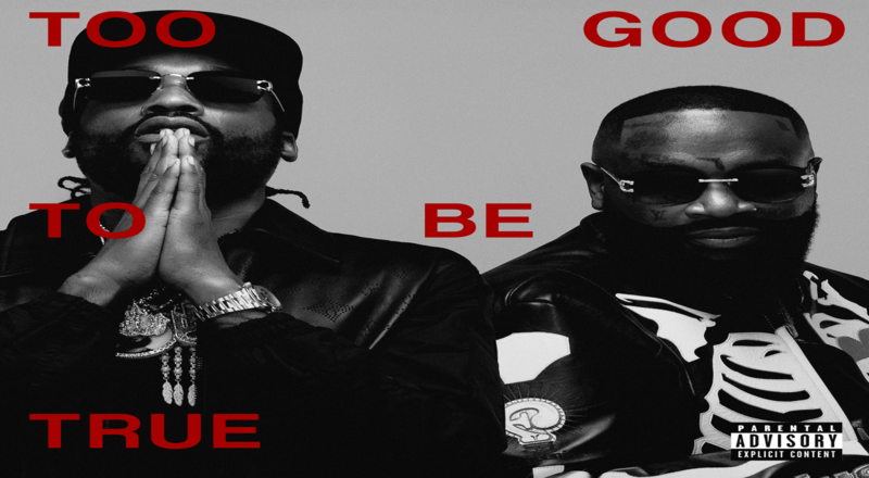 Meek Mill & Rick Ross reveal tracklist for "Too Good To Be True"