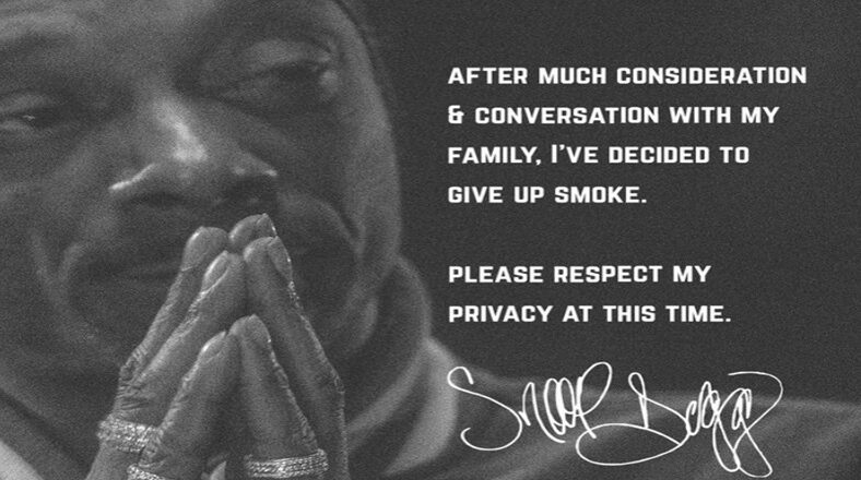 Snoop Dogg says he has decided to give up smoking